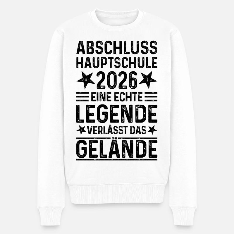 Hauptschule Abschluss 2026  - Männer Premium Bio Pullover - Weiß