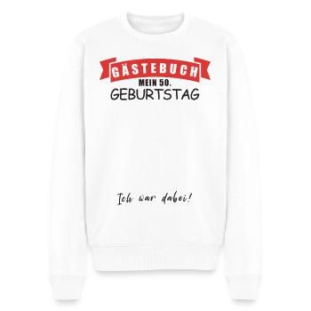 Gästebuch mein 50. Geburtstag ich war dabei - Männer Premium Bio Pullover - Weiß - Vorne - Thijin (182cm)
