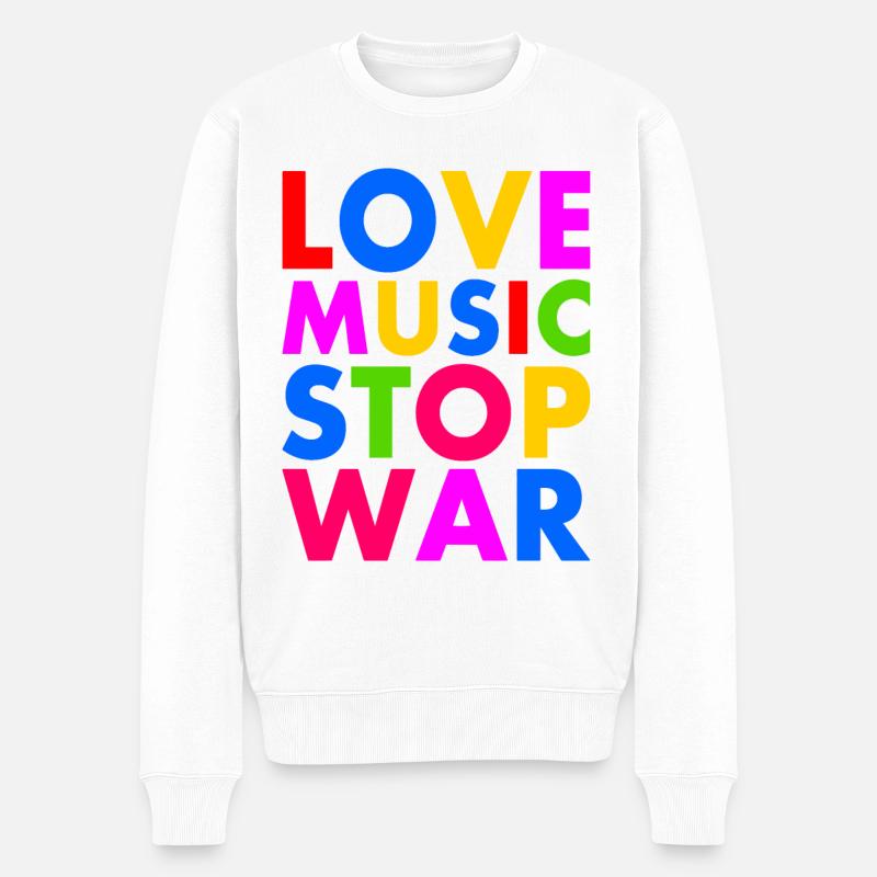 Love music stop war - Männer Premium Bio Pullover - Weiß