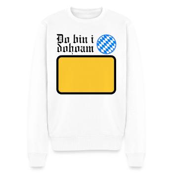 DO BIN I DOHOAM - HEIMAT - WOHNORT - GEBURTSORT - Männer Premium Bio Pullover - Weiß - Vorne - Thijin (182cm)