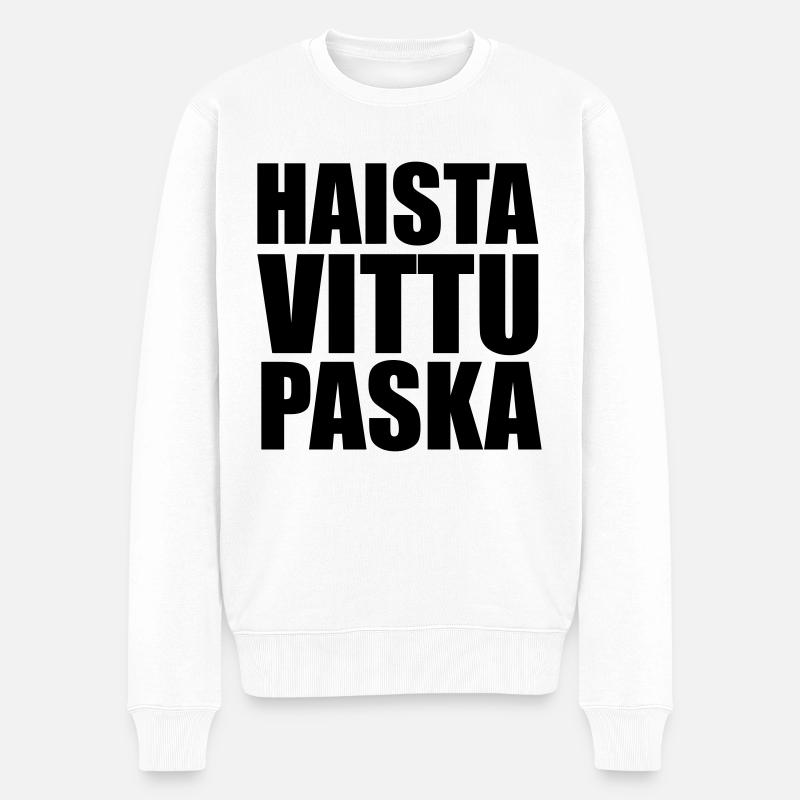 HaistaVittuPaska - Pull Premium bio Homme - blanc