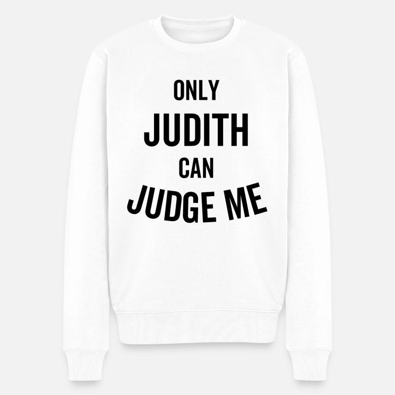 Seule Judith peut me juger - Pull Premium bio Homme - blanc