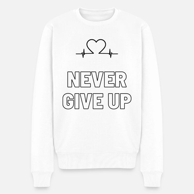 Never Give UP - Männer Premium Bio Pullover - Weiß