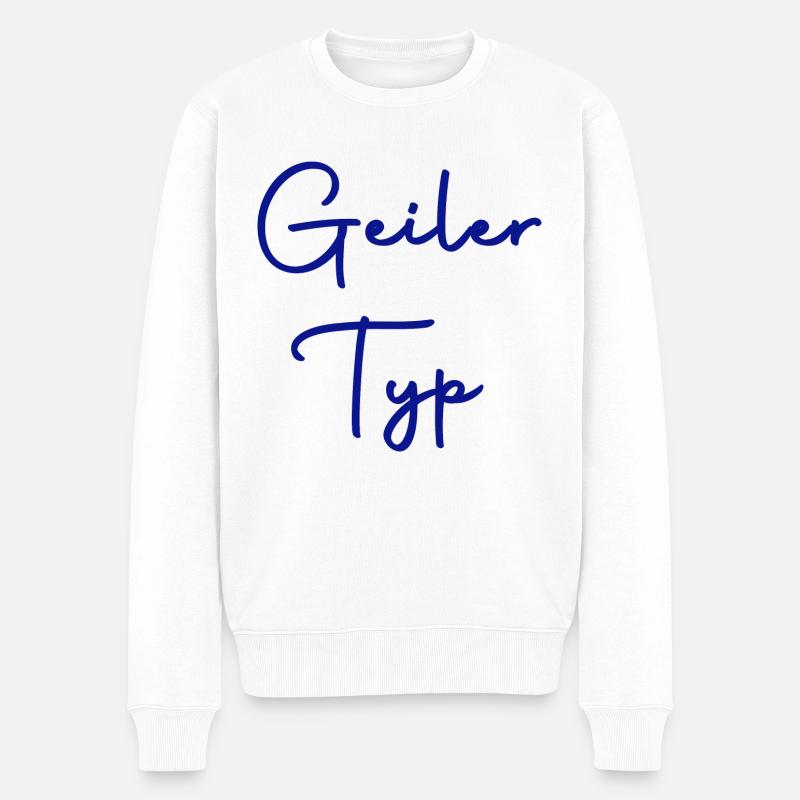 geiler typ - Männer Premium Bio Pullover - Weiß