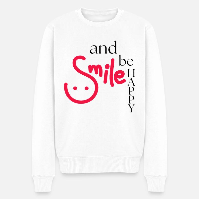 Smile and be happy - Männer Premium Bio Pullover - Weiß
