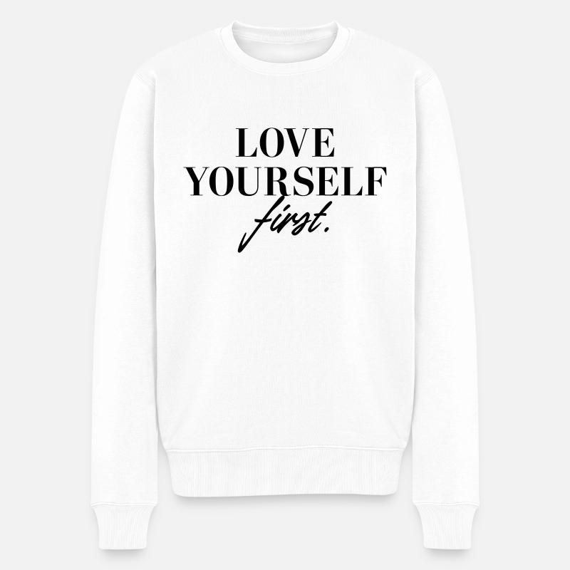 Love yourself first - Männer Premium Bio Pullover - Weiß
