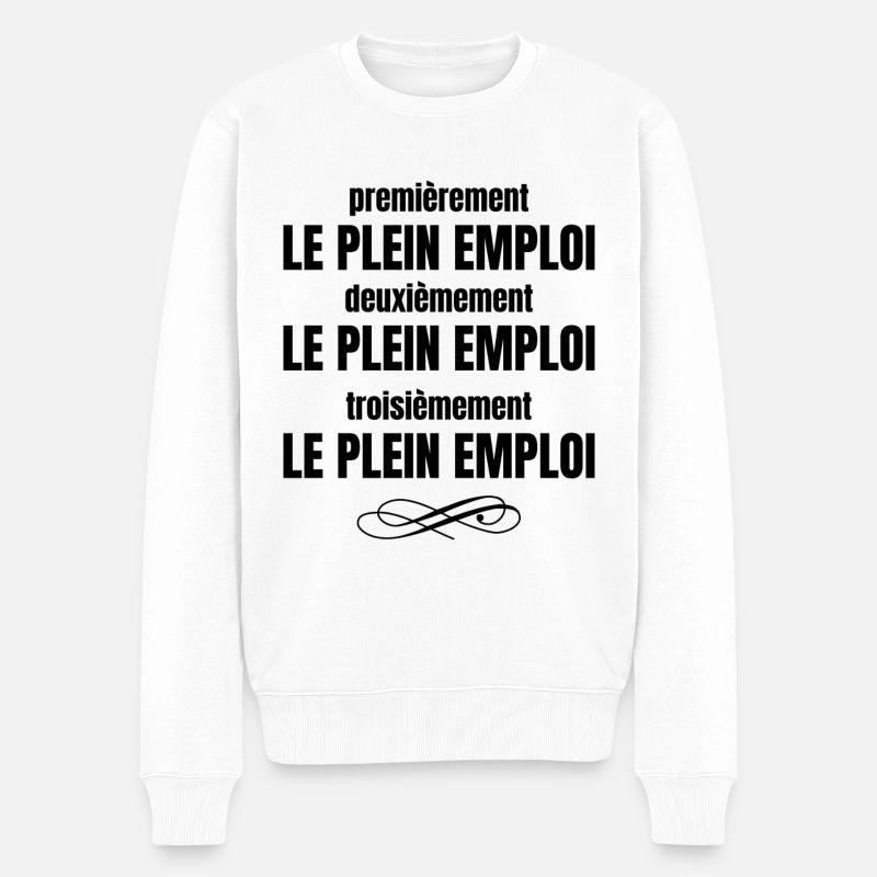 le plein emploi - Pull Premium bio Homme - blanc