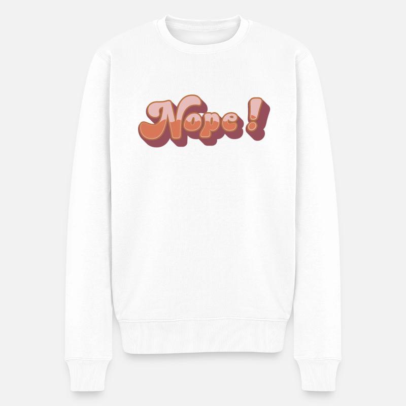 Nope - Männer Premium Bio Pullover - Weiß