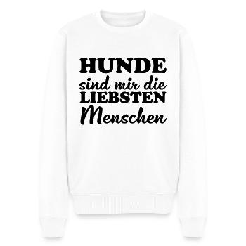 Hunde sind mir die liebsten Menschen - Männer Premium Bio Pullover - Weiß - Vorne - Thijin (182cm)