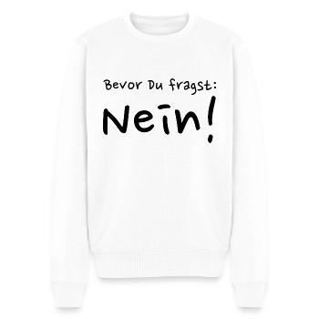 Avant de demander: non! - Pull Premium bio Homme - blanc - Devant - Thijin (182cm)