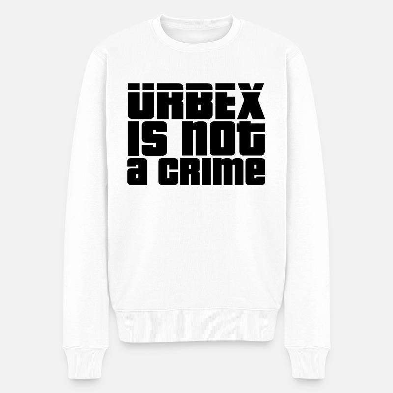 Urbex is not a crime - Pull Premium bio Homme - blanc