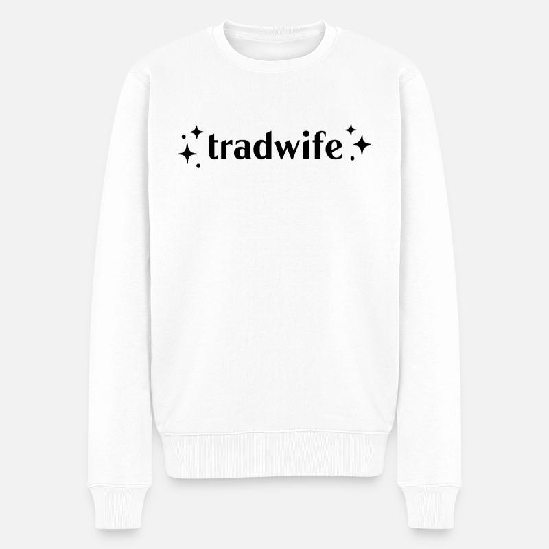Tradwife (Traditionelle Ehefrau) - Männer Premium Bio Pullover - Weiß