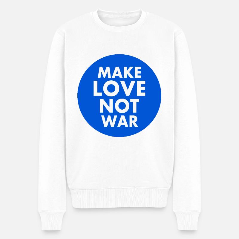 Make love not war - Männer Premium Bio Pullover - Weiß
