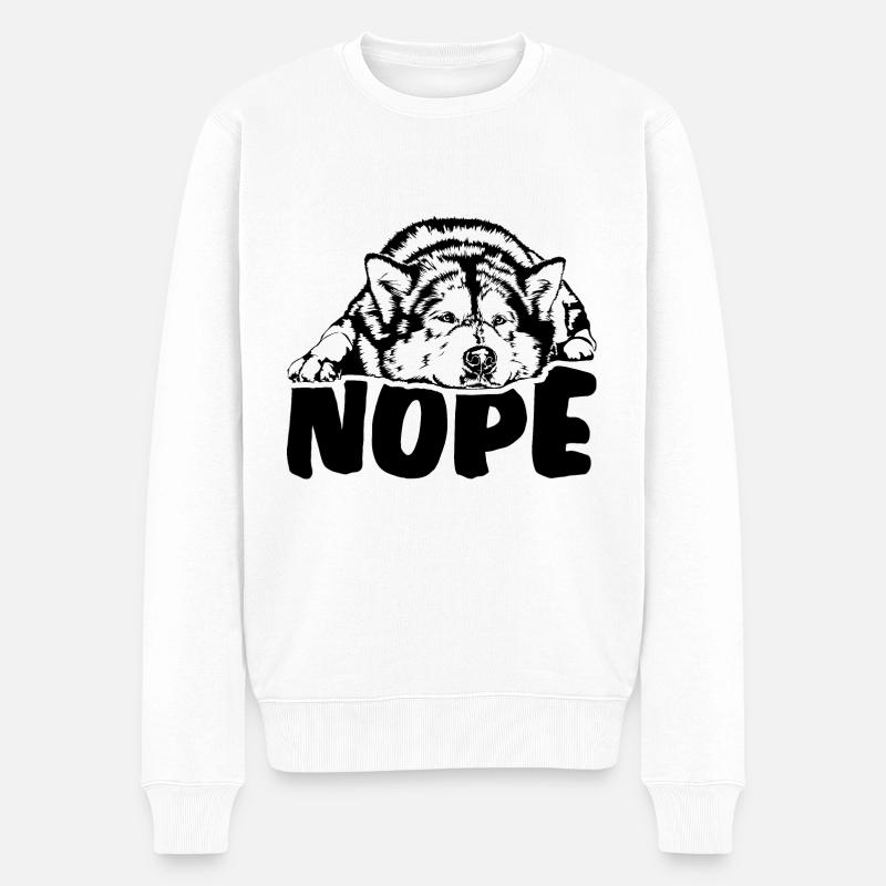 ALASKAN MALAMUTE Nope Hundespruch Hunde Spruch - Männer Premium Bio Pullover - Weiß