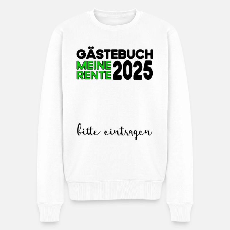 Rente 2025 Gästebuch Pension Ruhestand Oma Opa - Männer Premium Bio Pullover - Weiß
