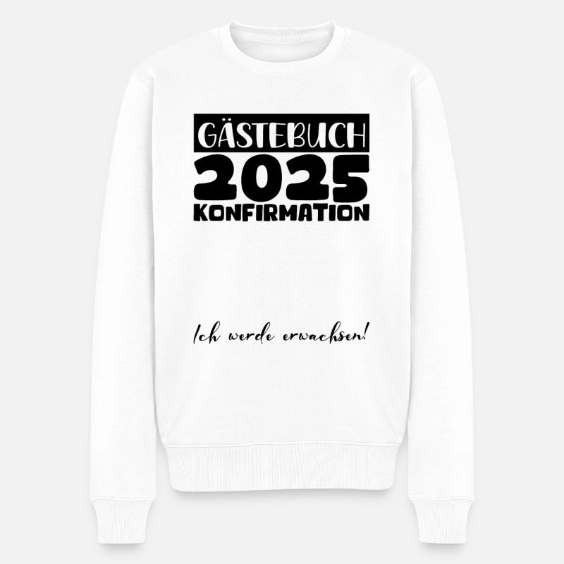 Konfirmation 2025 Gästebuch Deko Mädchen Jungen - Männer Premium Bio Pullover - Weiß