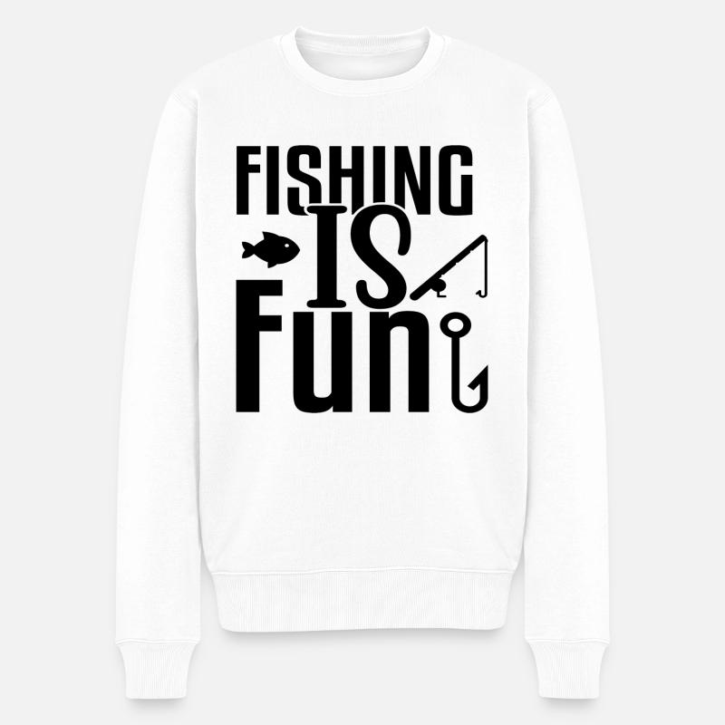 Fishing Is Fun Angler Spruch - Männer Premium Bio Pullover - Weiß