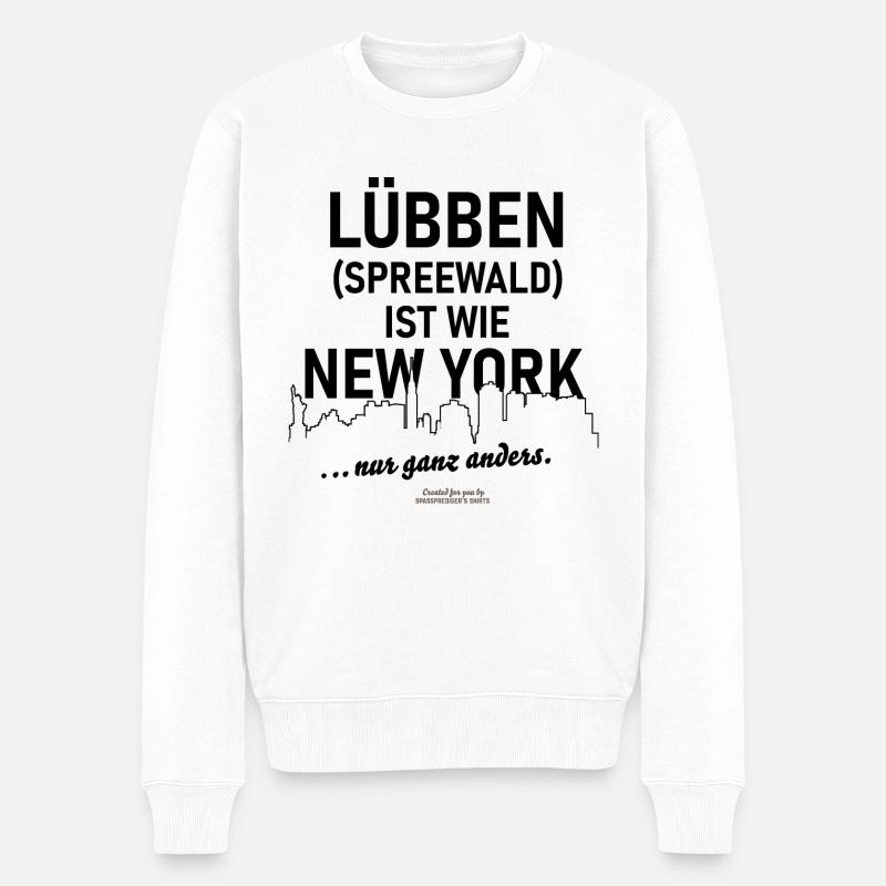 Lübben im Spreewald ist wie New York - Männer Premium Bio Pullover - Weiß