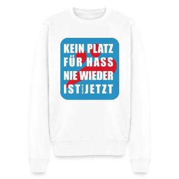 Kein Platz für Hass NIE WIEDER IST Genau JETZT - Männer Premium Bio Pullover - Weiß - Vorne - Thijin (182cm)
