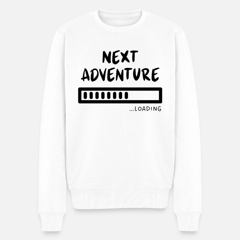 Next Adventure is loading Ladebalken - Männer Premium Bio Pullover - Weiß