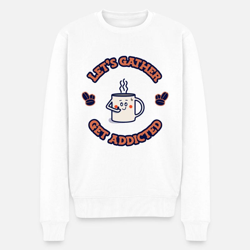 Süchtig werden nach Kaffee - Männer Premium Bio Pullover - Weiß