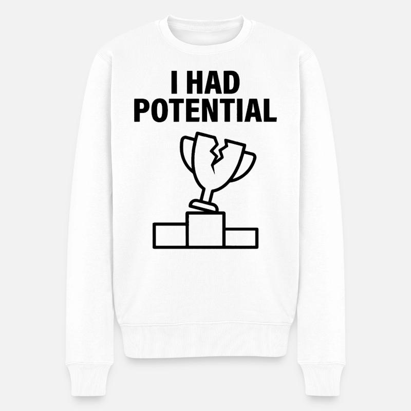 J'avais du Potentiel Humour Sarcastique - Pull Premium bio Homme - blanc