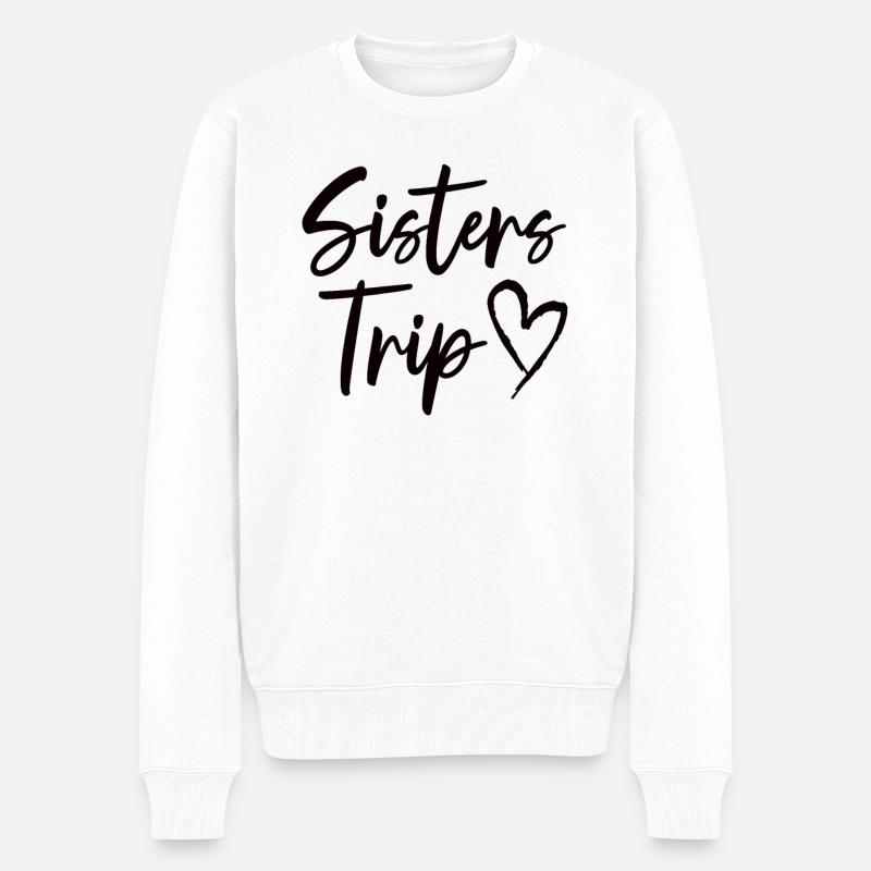 Schwestern-Urlaub Trip Reise Schwestern-Wochenende - Männer Premium Bio Pullover - Weiß