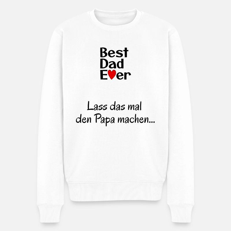 Vatertag, Father's Day ❤️ Best Dad Ever Design - Männer Premium Bio Pullover - Weiß