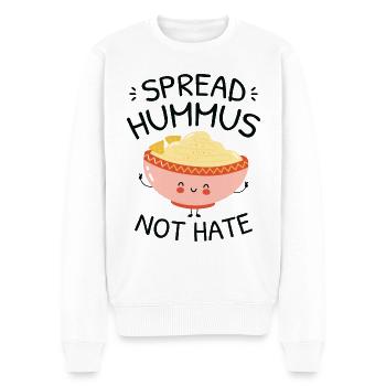 Spread Hummus Not Hate - Men's Premium Organic Jumper - white - Front - Thijin (182cm)