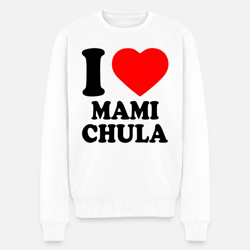 I love mami chula - Pull Premium bio Homme - blanc