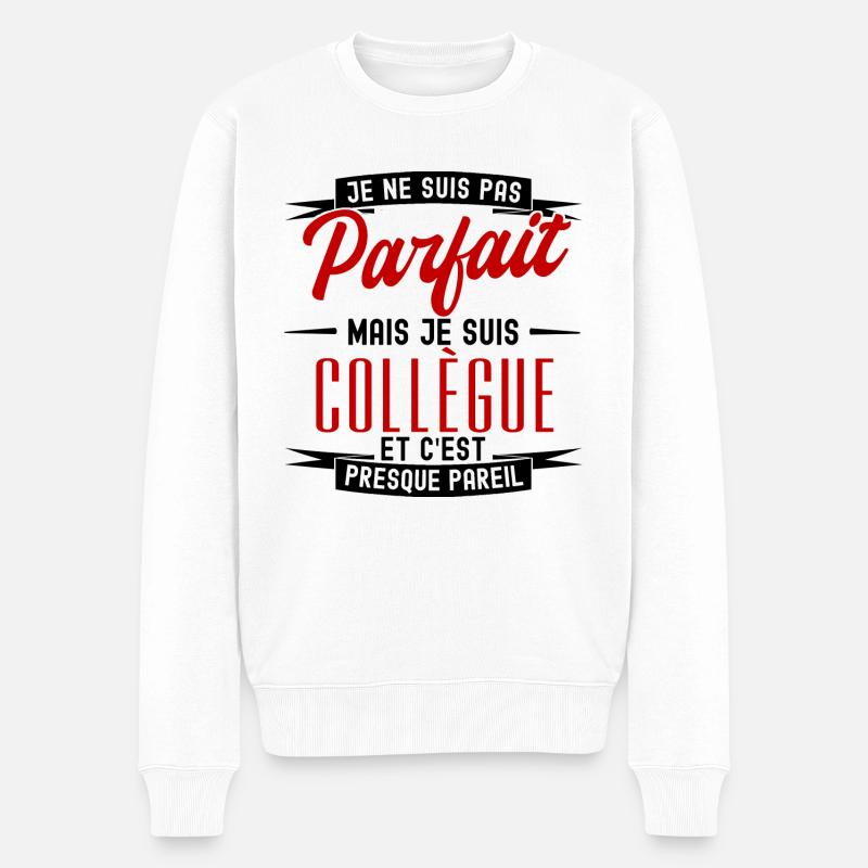 pas parfait mais collègue - Pull Premium bio Homme - blanc