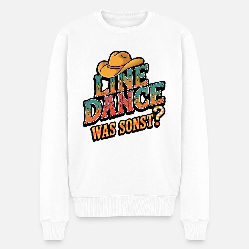 Line Dance Was sonst? Ich bin Line Dancer - Männer Premium Bio Pullover - Weiß