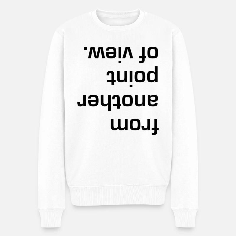 Another point of view. - Männer Premium Bio Pullover - Weiß