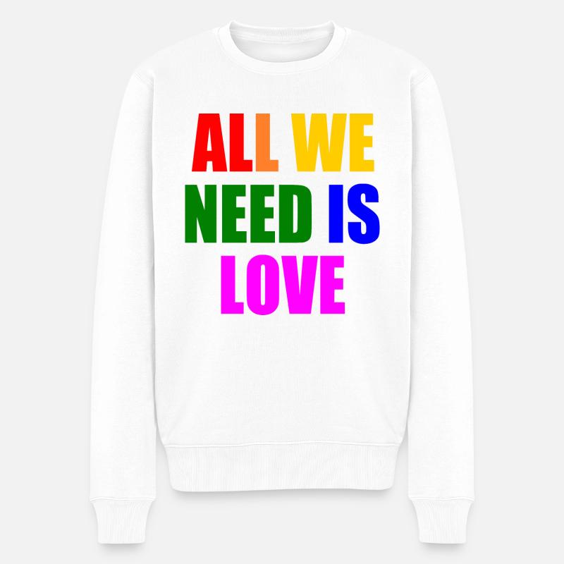 all we need is love - Männer Premium Bio Pullover - Weiß