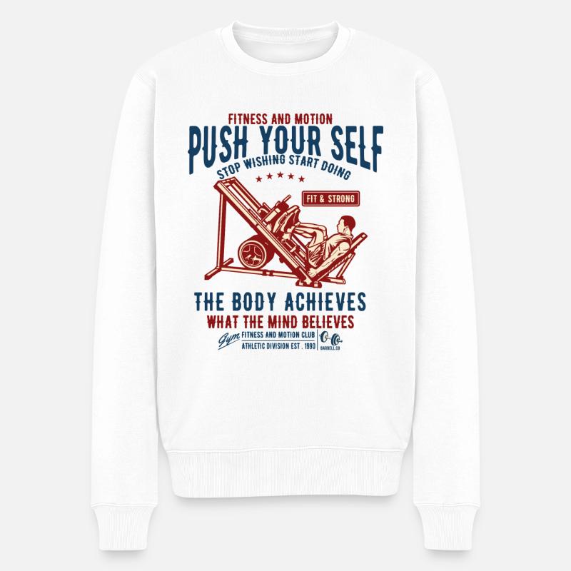 Push Yourself Fitness Lifestyle Sport Bodybuilder - Männer Premium Bio Pullover - Weiß