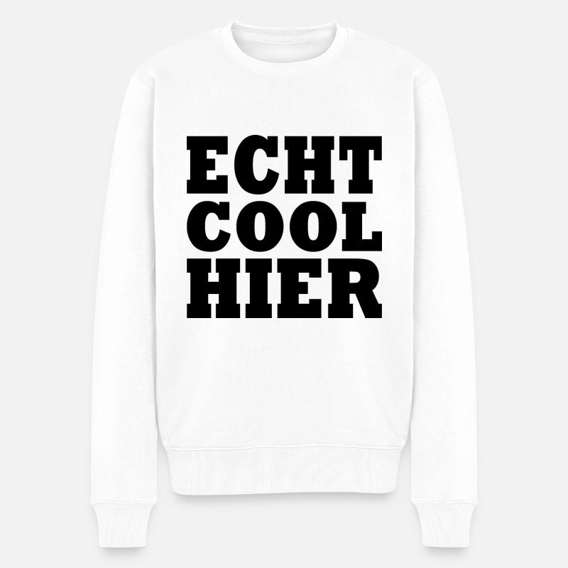 Echt cool hier - Männer Premium Bio Pullover - Weiß