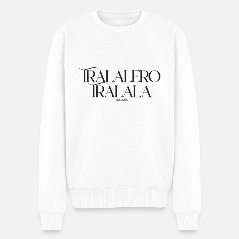 Tralalero Tralala - Männer Premium Bio Pullover - Weiß