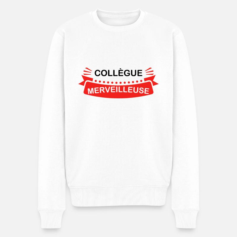 Collègue merveilleuse - Pull Premium bio Homme - blanc