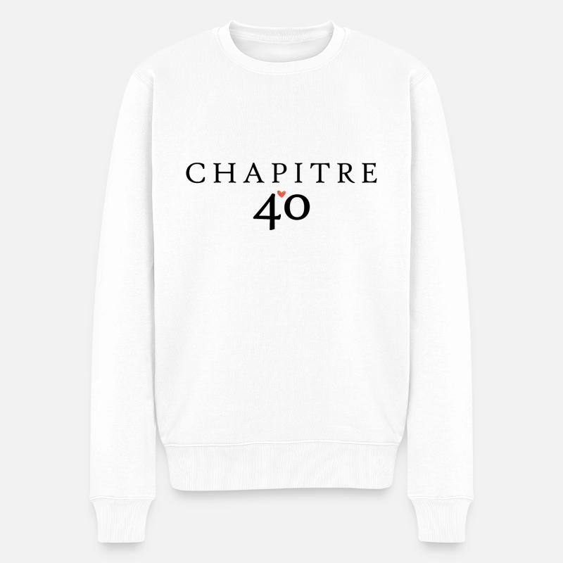 Anniversaire 40 ans chapitre 40 - Pull Premium bio Homme - blanc