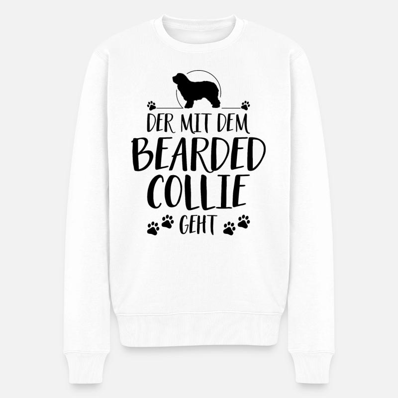 DER MIT DEM BEARDED COLLIE GEHT Spruch Wilsigns - Männer Premium Bio Pullover - Weiß