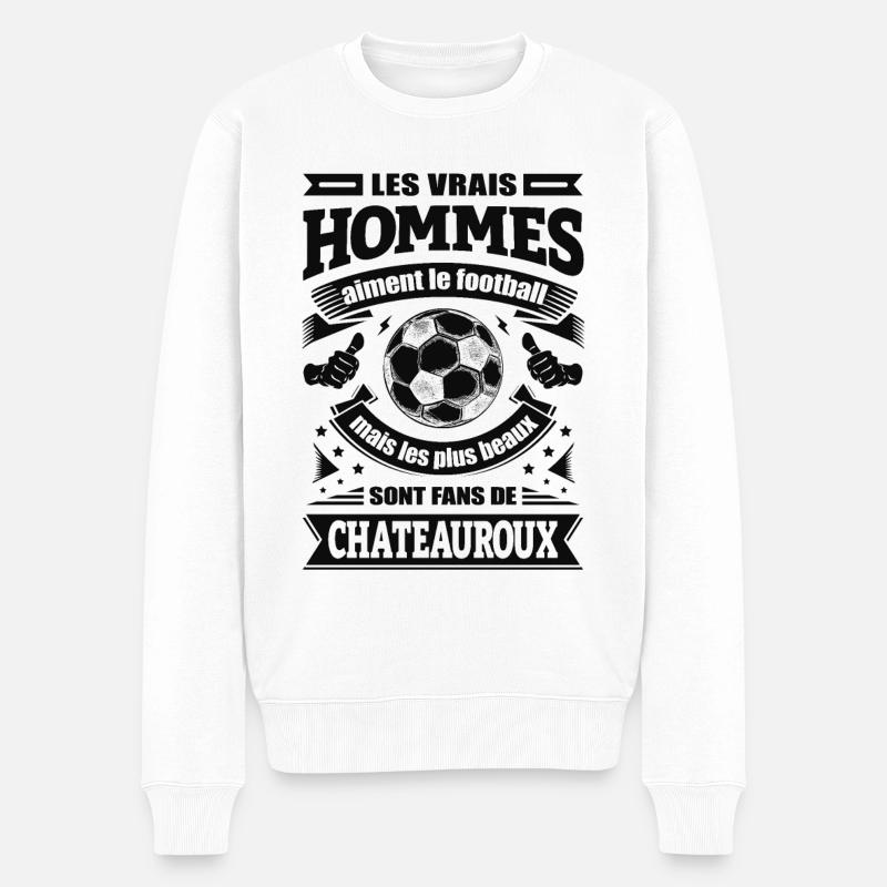 LES VRAIS HOMMES SONT FANS DE CHÂTEAUROUX - Pull Premium bio Homme - blanc