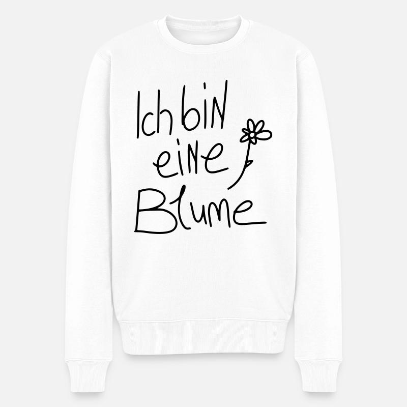 Ich bin eine Blume - Männer Premium Bio Pullover - Weiß