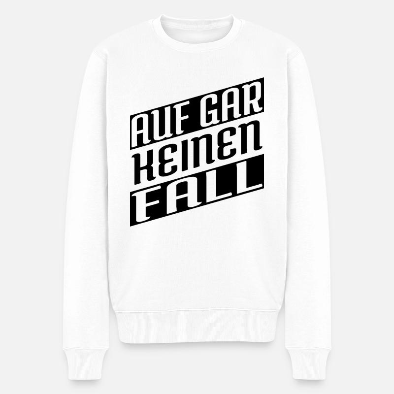 spruch lieben geburtstagsgeschenk humor - Männer Premium Bio Pullover - Weiß