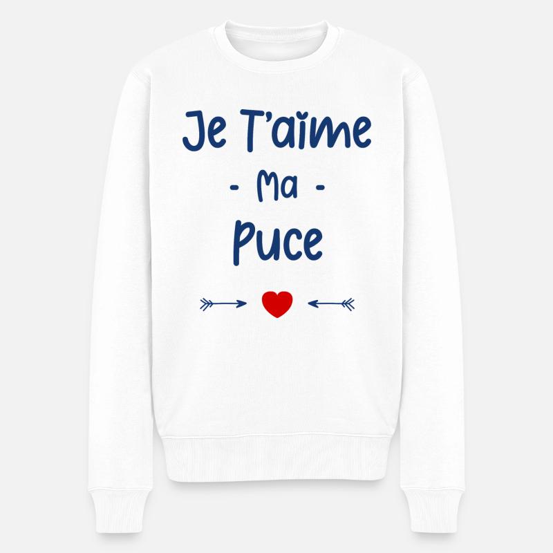Je t'aime ma Puce - Pull Premium bio Homme - blanc