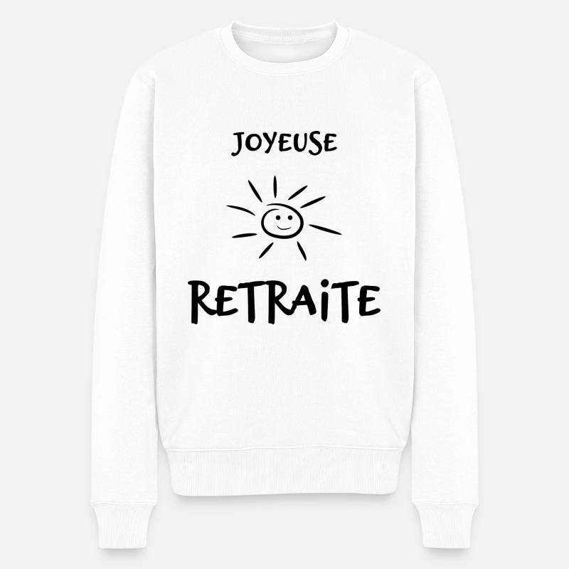 RETRAITE. BONNE RETRAITE. JOYEUSE RETRAITE - Pull Premium bio Homme - blanc