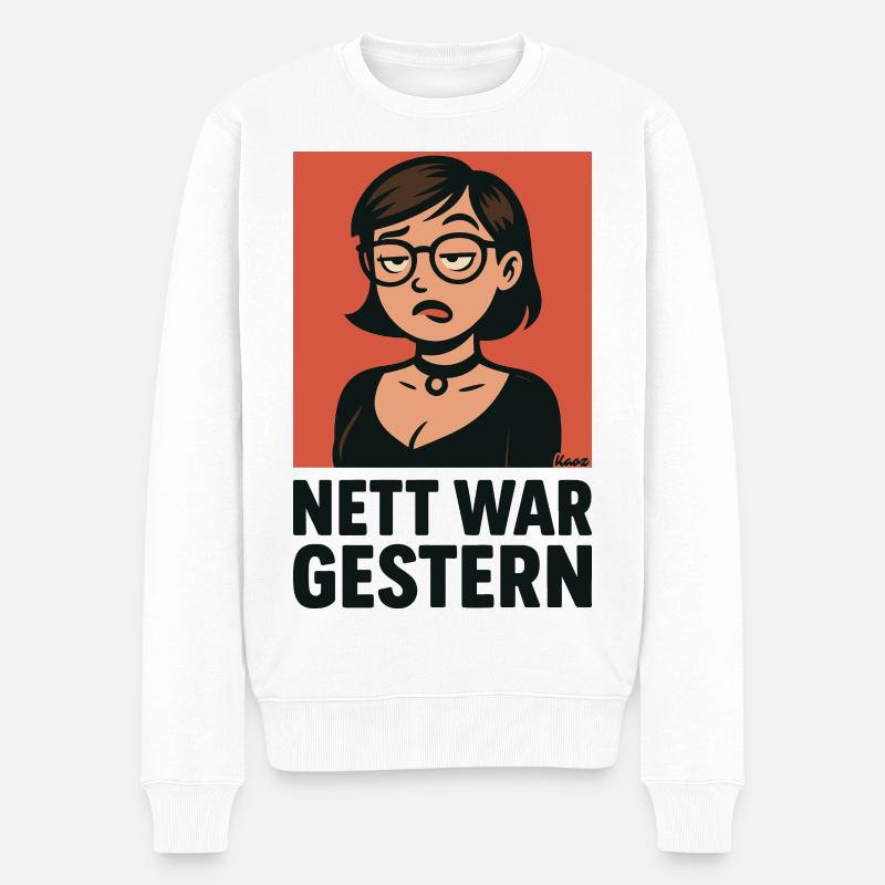 Nett War Gestern  - Männer Premium Bio Pullover - Weiß