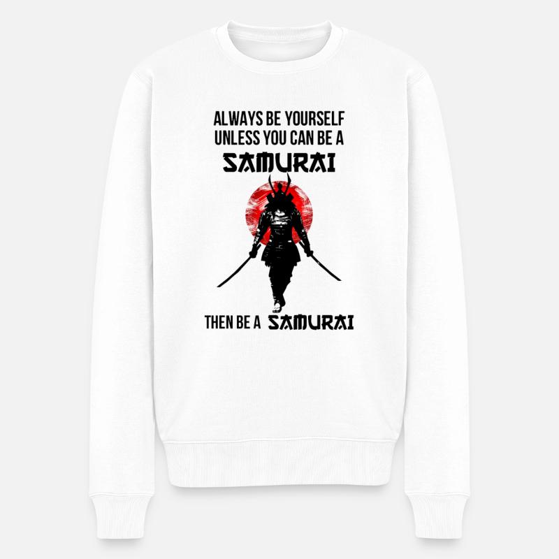 sie sind immer sie selbst, es sei denn, Sie können ein Samurai sein - Männer Premium Bio Pullover - Weiß
