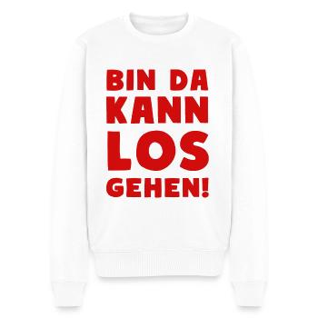 BIN DA KANN LOSGEHEN Party Motto - Männer Premium Bio Pullover - Weiß - Vorne - Thijin (182cm)