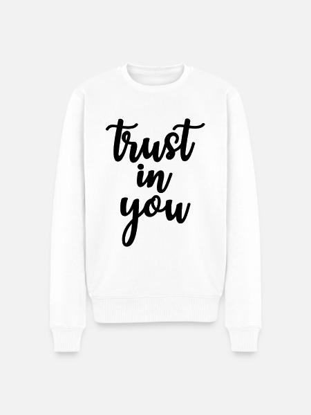 trust in you - Men's Premium Organic Jumper - white