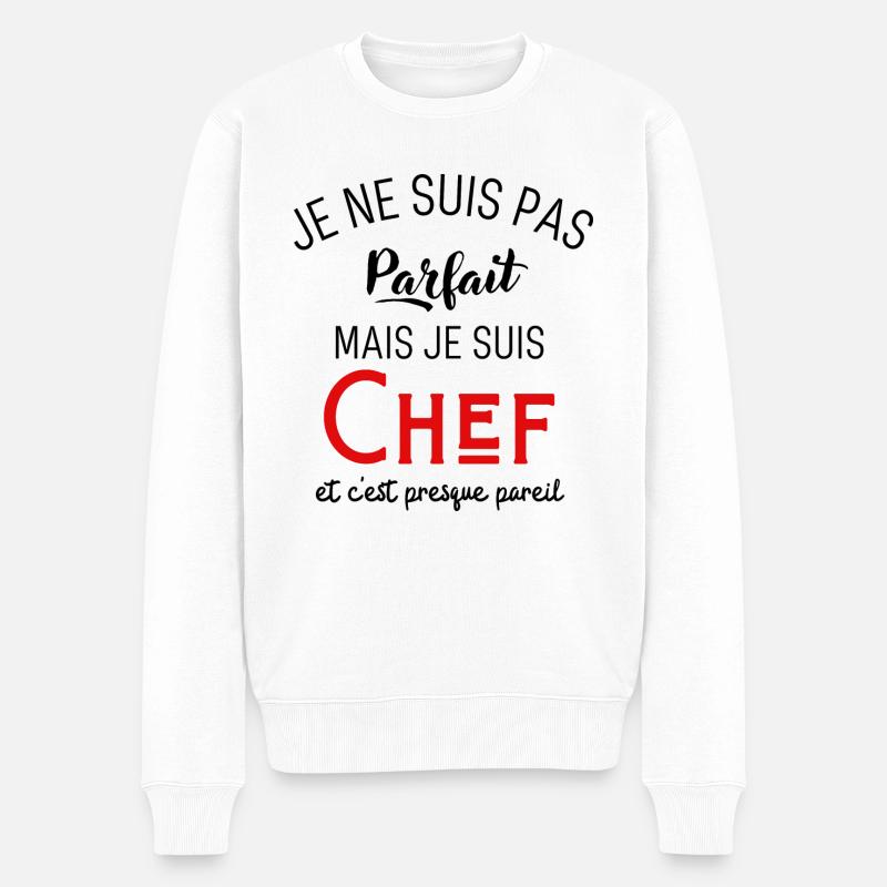 Pas parfait mais chef - Pull Premium bio Homme - blanc